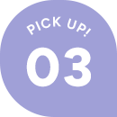 PICK UP! 03